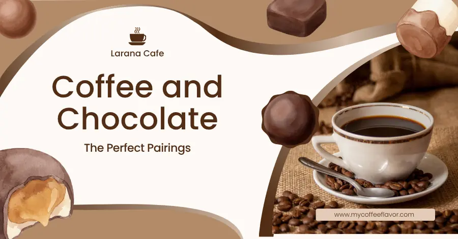 Coffee and Chocolate Pairing